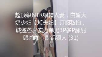 西安19岁大二学生妹没开学，晚上跟男友啪啪，年纪不大口活不一般，肥美鲍鱼超级紧很快男友就射了