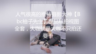 车震嫂子她各种各样的嬴荡动作确实也蛮骚。