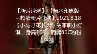 STP20127 短裙棉袜清纯马尾妹，完美视角超近距离拍摄口交舔弄，喜欢大哥JB吗69侧入抽插猛操