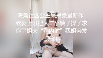 【巨乳美臀极品骚货】推特极品美女『Amam』最新啪啪甄选 卫生间深喉跪舔 爆乳乱颤 完美露脸 (2)