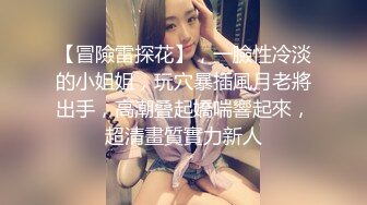 冒充经纪人让漂亮的小姐姐掰开鲍鱼看看是否处女 (2)