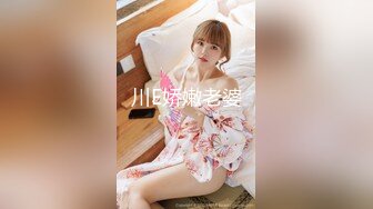 婚纱店操萝莉音小妹,休学大学生眼镜妹返场