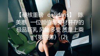 【新速片遞】  漂亮伪娘吃鸡啪啪 为什么不看我 你太漂亮了 你违不违心 啊啊要死了我 说说笑笑空气中充满了快活的气息 