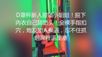 太原性瘾老板无套三人行,花高价找个退伍军人来操逼,被干得语无伦次直呼老公太棒了,操射了一次还想再接着玩