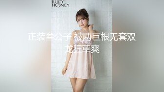 【人间水蜜桃】三女一男选了两个双飞啪啪，口交后入猛操无毛肥逼搞完浴室洗澡