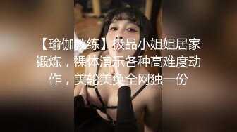 来自江苏的19岁小美女，水多人骚，各种性爱姿势在她身上来一遍，精彩刺激秒硬