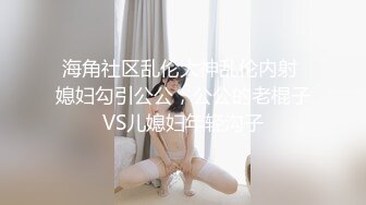 2020-10-27会所炮房，轻熟阿姨和美艳少妇的接客对比，美艳少妇看起来被操的舒服，会叫一些！