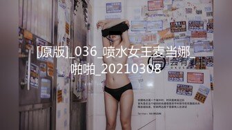 老马寻花约操骚女 撩起裙子揉搓骚逼 乳推深喉 正入爆操扶腰站立后入