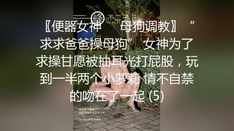 带小背心顶级骚货170CM黑丝大长腿扭动屁股磨屌特写深喉插嘴