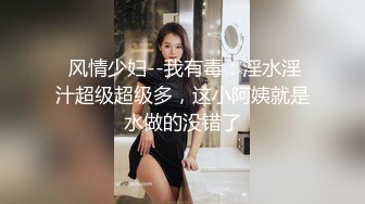 最强榨汁姬，少妇欲求不满疯狂榨取精液