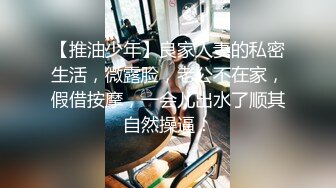 麻豆传媒 小姐姐真骚啊 寂寞难耐寻求高潮主动挑逗猛男 吸吮鸡巴好用力起伏套弄啪啪响亮呻吟内射