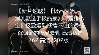 高挑妖妖丰满乳房JJ还挺硬撸管添JJ侧起抬起腿被猛男各种姿势干后门内射刺激