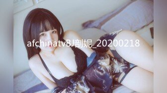 【新速片遞】   极品尤物姐妹花！外表文静乖巧美少女！白嫩美乳粉穴，掰开特写紧致，没怎么开发过，翘起美臀，嫩的出水[1.08G/MP4/02:35:09]