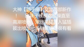 【屌哥全国探花】酒店偷拍上门服务00后大胸小萝莉，D罩杯温柔配合淫叫不止