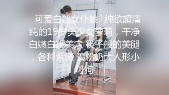 最新强推，网美推车OnlyFans极品女M母狗变态人妻ann私拍，NTR老公3P双飞多人淫乱主打一个刺激 (19)