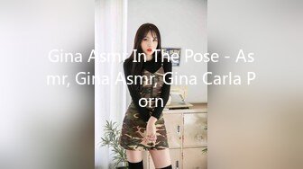 Gina Asmr In The Pose - Asmr, Gina Asmr, Gina Carla Porn